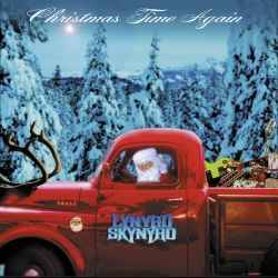 Lynyrd Skynyrd : Christmas Time Again